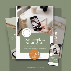 Den komplette guide til organisk SoMe